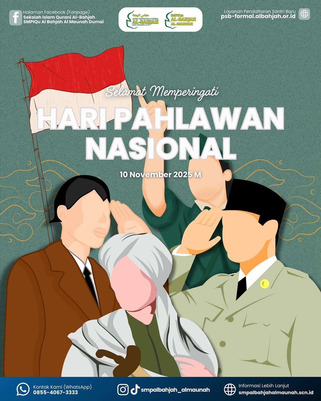 Hari Pahlawan Nasional 2025: Teladani Pahlawanmu, Cintai Negerimu SMPIQu Al-Bahjah Al-Maunah
